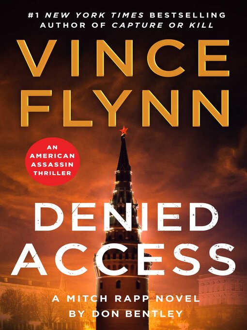 Title details for Denied Access by Vince Flynn - Wait list